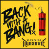 KISSIN` DYNAMITE - Posterflag - Back With A Bang!  IMG