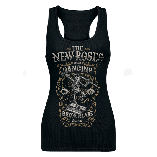 THE NEW ROSES - Girlie Tank Top - Dancing On A Razor Blade