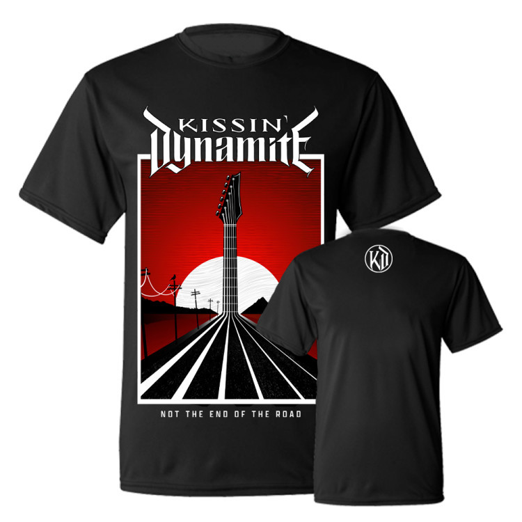 KISSIN` DYNAMITE - T-Shirt - Not The End Of The Road